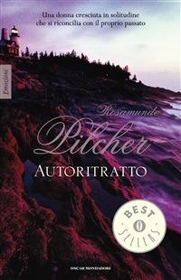 Autoritratto - Rosamunde Pilcher,Mariagrazia Bianchi Oddera - ebook