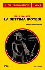 La settima ipotesi