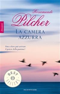 La camera azzurra - Rosamunde Pilcher - ebook
