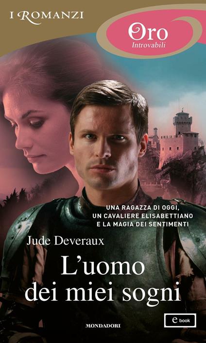 L' uomo dei miei sogni - Jude Deveraux - ebook