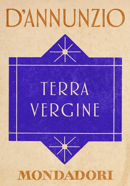 Terra vergine - Gabriele D'Annunzio,Piero Gibellini - ebook