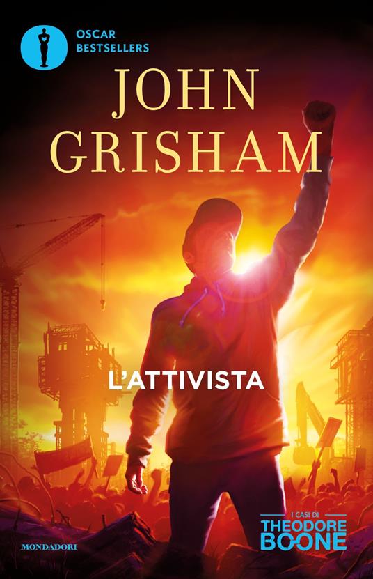 L' attivista. I casi di Theodore Boone. Vol. 4 - John Grisham,Simona Brogli - ebook