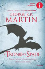 trono di spade. Libro terzo delle Cronache del ghiaccio e del fuoco. Vol. 3: Tempesta di spade-I fiumi della guerra-Il portale delle tenebre