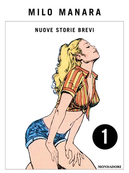 Nuove storie brevi (1) - Milo Manara - ebook