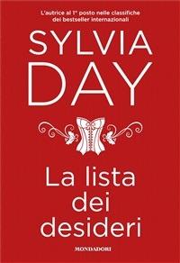La lista dei desideri - Sylvia Day,T. Albanese - ebook