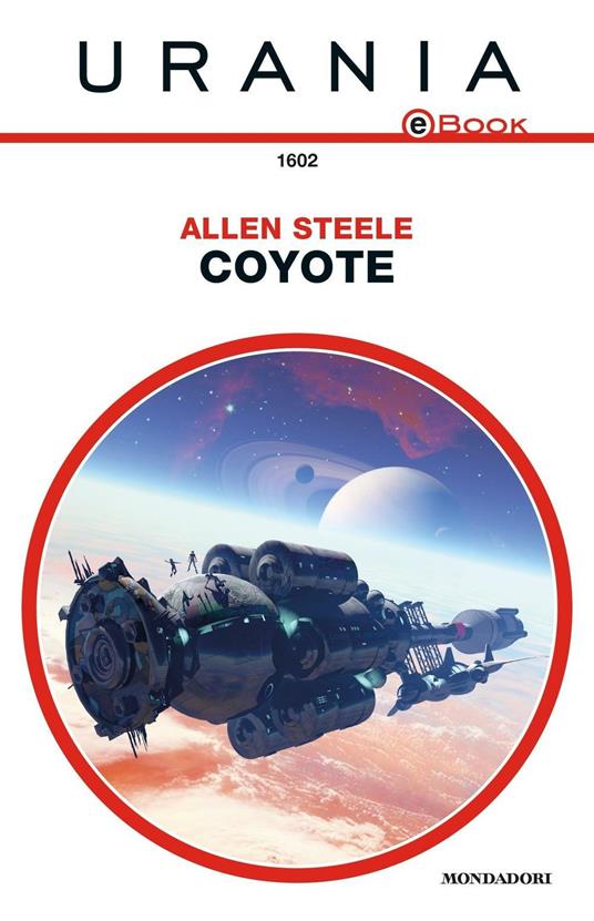 Coyote - Allen Steele,Fabio Feminò - ebook