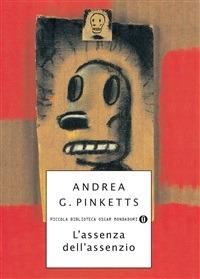 L' assenza dell'assenzio - Andrea G. Pinketts - ebook