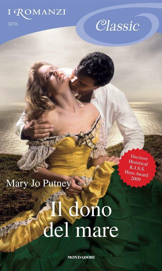 Il dono del mare - Mary Jo Putney,Milena Fiumali - ebook