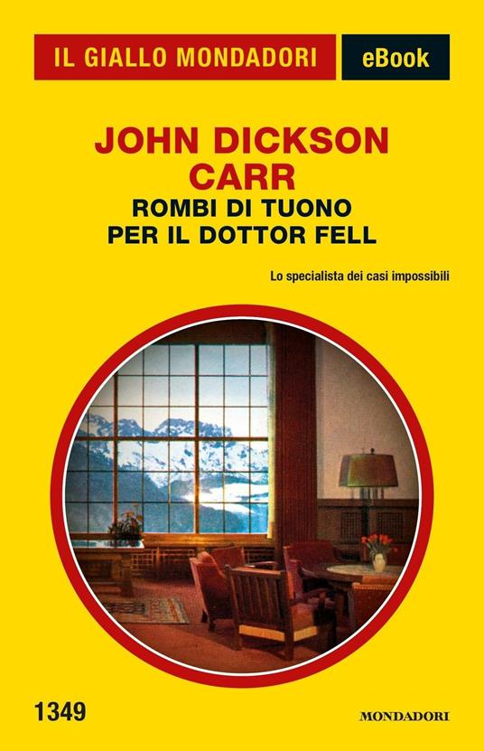 Rombi di tuono per il dottor Fell - John Dickson Carr - ebook