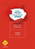 Davide e Golia. Perché i piccoli sono più forti dei grandi