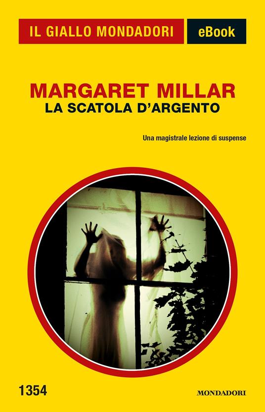 La scatola d'argento - Margaret Millar - ebook