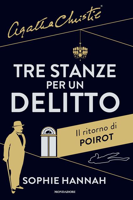 Tre stanze per un delitto. Il ritorno di Poirot - Agatha Christie®,Sophie Hannah,M. Faimali - ebook