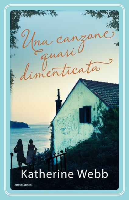 Una canzone quasi dimenticata - Katherine Webb,Maria Carla Dallavalle - ebook