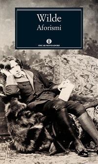 Aforismi - Oscar Wilde,Alex Roger Falzon - ebook