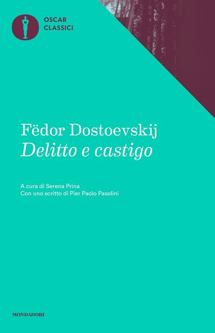 Delitto e castigo - Fëdor Dostoevskij,Maria Serena Prina - ebook