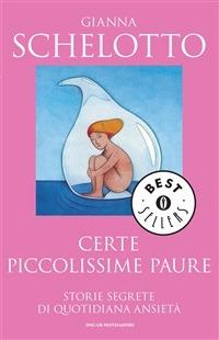 Certe piccolissime paure - Gianna Schelotto - ebook