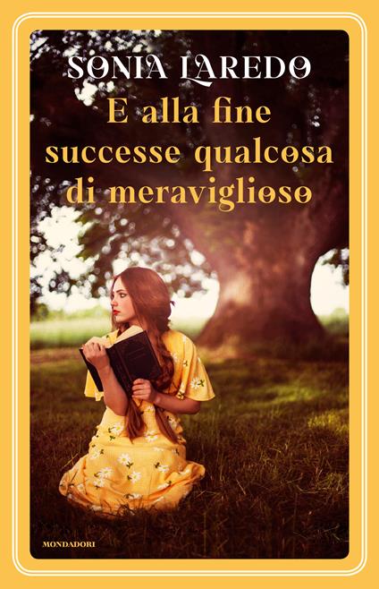 E alla fine successe qualcosa di meraviglioso - Sonia Laredo,I. Caputo - ebook