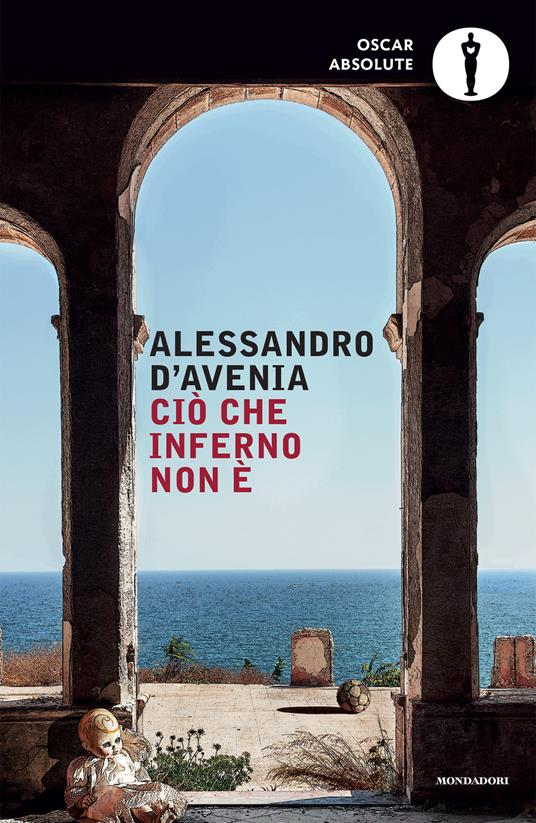 Ciò che inferno non è eBook de Alessandro D'Avenia - EPUB Libro