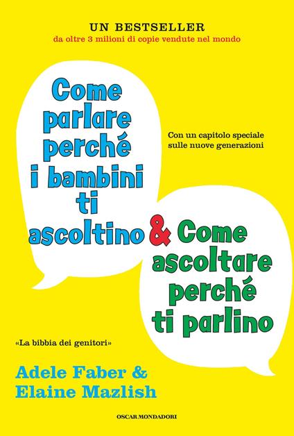 Come parlare perché i bambini ti ascoltino e come ascoltare perchè ti  parlino