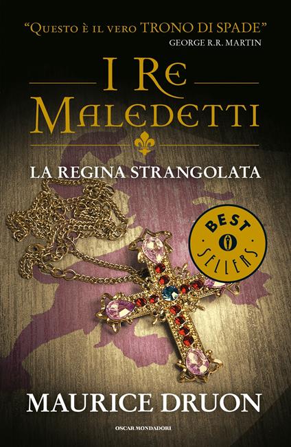 La regina strangolata. I re maledetti - Maurice Druon,E. Capriolo - ebook