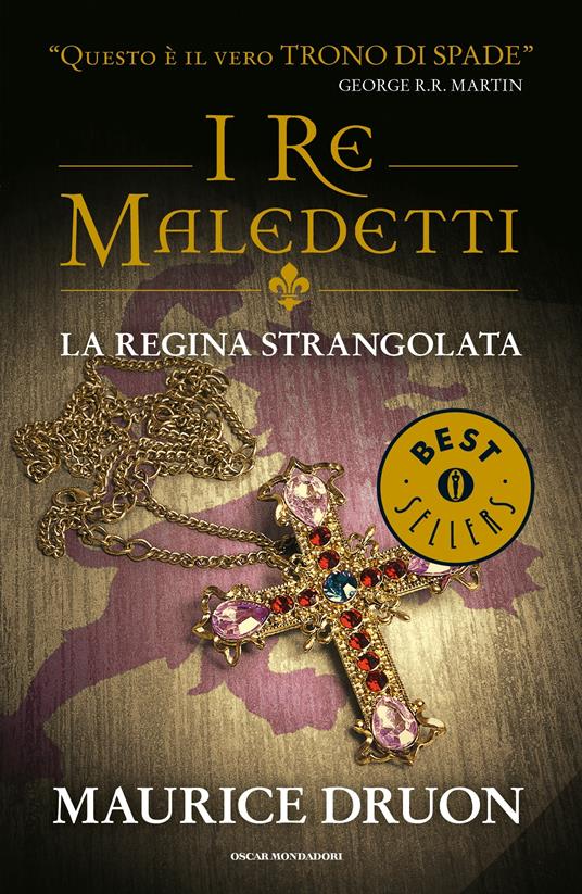 La regina strangolata. I re maledetti - Maurice Druon,E. Capriolo - ebook