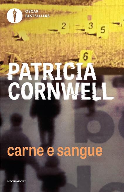 Carne e sangue - Patricia D. Cornwell,A. Biavasco,V. Guani - ebook