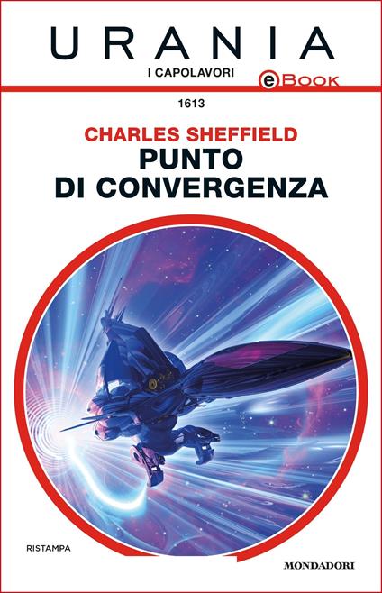 Punto di convergenza - Charles Sheffield,Fabio Feminò - ebook