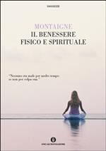 Il benessere fisico e spirituale