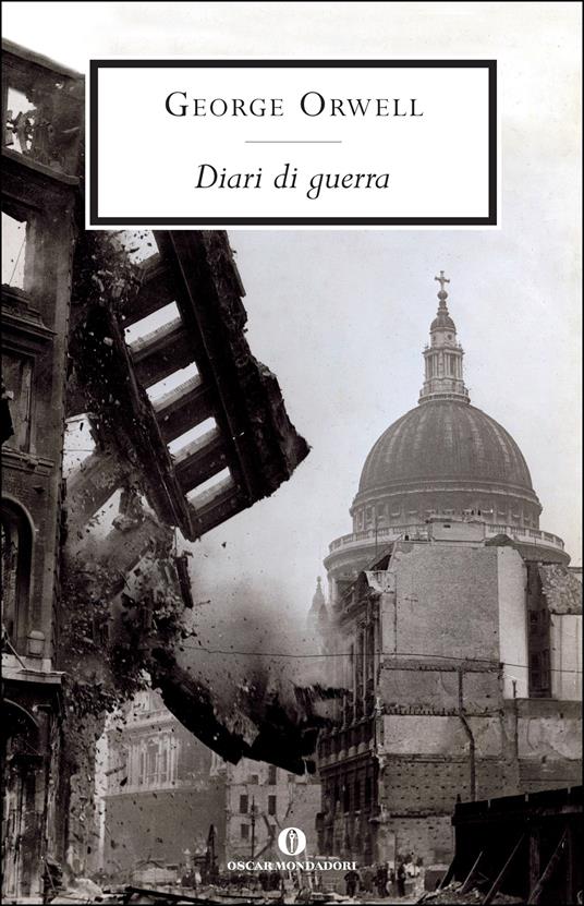 Diari di guerra - George Orwell,Guyda Armstrong,Alessandra Sora - ebook