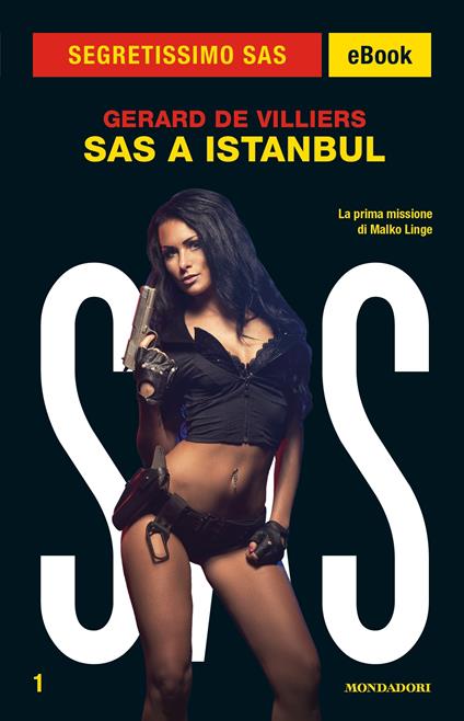 SAS a Istanbul - Gérard de Villiers,Bruno Just Lazzari - ebook