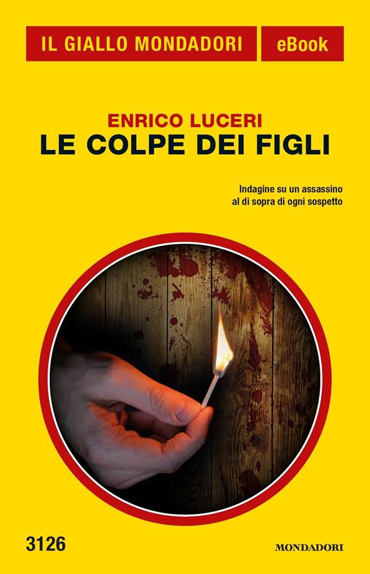 Le colpe dei figli - Enrico Luceri - ebook