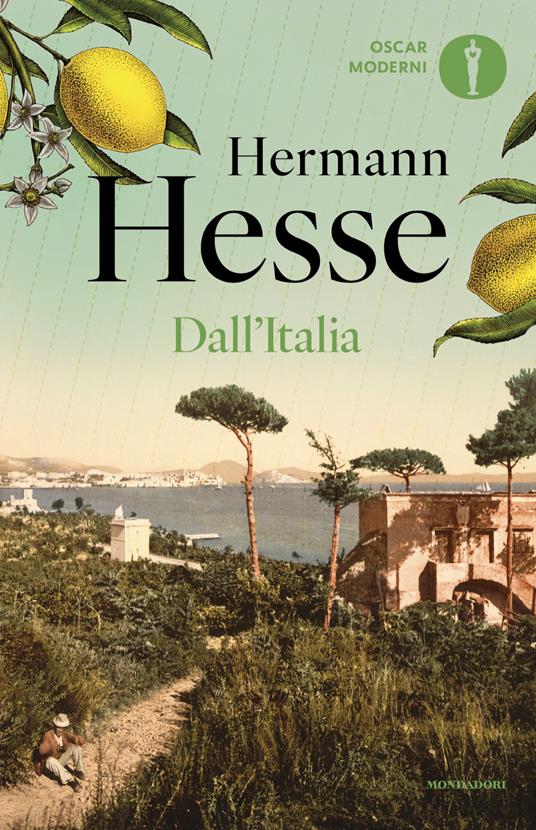 Dall'Italia. Diari, poesie, saggi e racconti - Hermann Hesse,Volker Michels,Eva Banchelli,Enrico Ganni - ebook