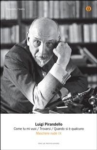 Maschere nude. Vol. 9 - Luigi Pirandello,Roberto Alonge - ebook