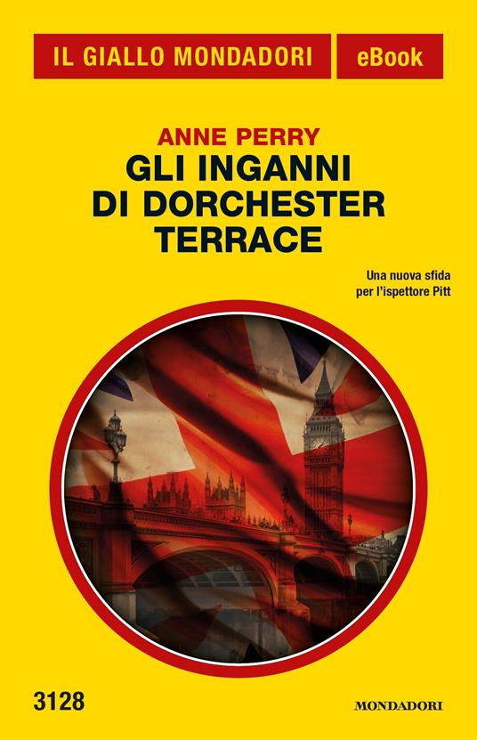 Gli inganni di Dorchester Terrace - Anne Perry,Marco Bertoli - ebook