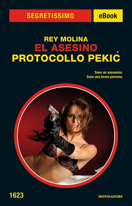El Asesino: Protocollo Pekic. Ediz. italiana - Rey Molina - ebook