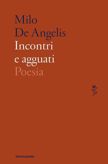 Incontri e agguati - Milo De Angelis - ebook