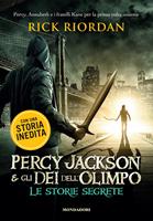 Percy Jackson e gli dei dell'Olimpo. Le storie segrete: Il figlio di  Sobek-Lo scettro di Serapide-La corona di Tolomeo - Rick Riordan - Libro -  Mondadori - Oscar bestsellers