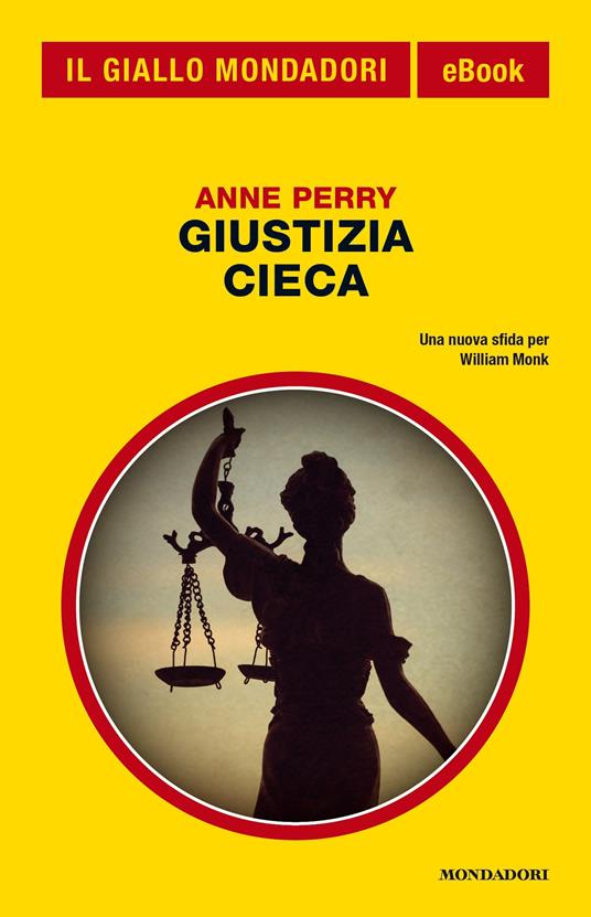 Giustizia cieca - Anne Perry,Marco Bertoli - ebook