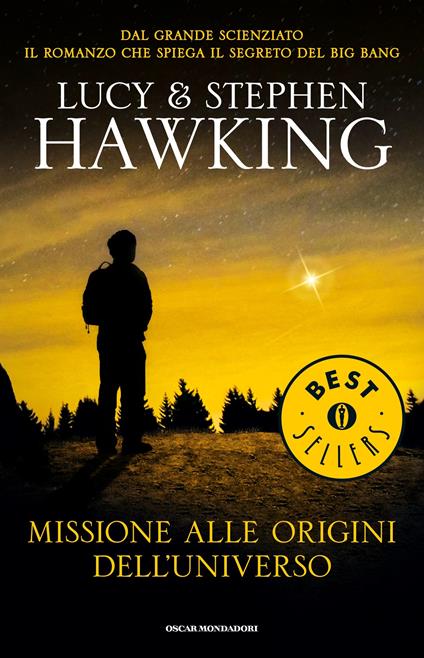 Missione alle origini dell'universo - Lucy Hawking,Stephen Hawking,Angela Ragusa - ebook