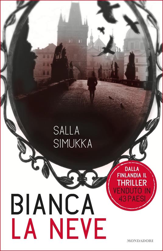 Bianca la neve. Trilogia di Biancaneve - Salla Simukka,D. Sessa - ebook