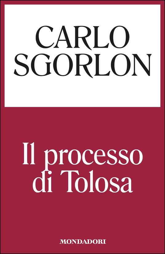 Il processo di Tolosa - Carlo Sgorlon - ebook