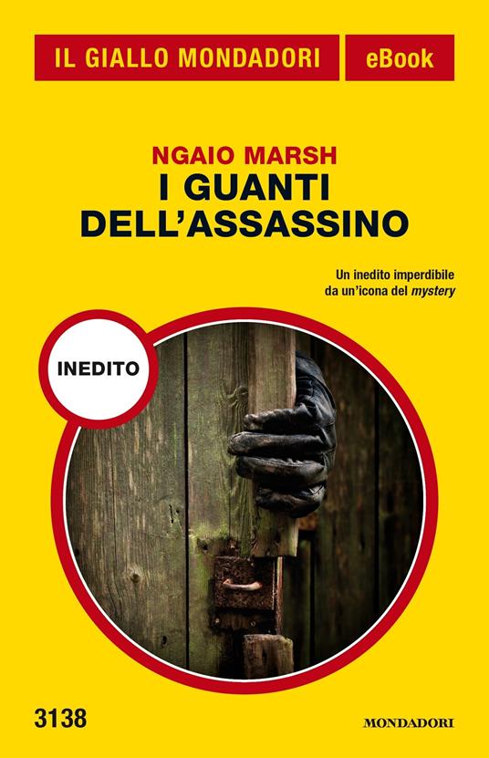 I guanti dell'assassino - Ngaio Marsh,Mauro Boncompagni - ebook