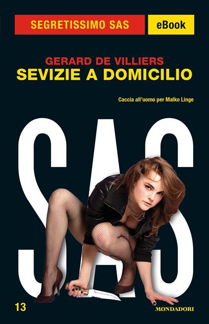 Sevizie a domicilio - Gérard de Villiers,Bruno Just Lazzari - ebook