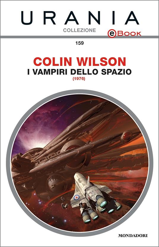 I vampiri dello spazio - Colin Wilson,Doris Cerea - ebook