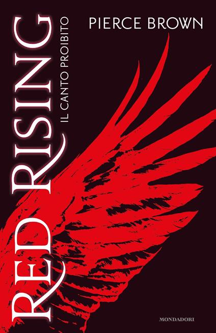 Il canto proibito. Red Rising - Pierce Brown,E. Rialti - ebook