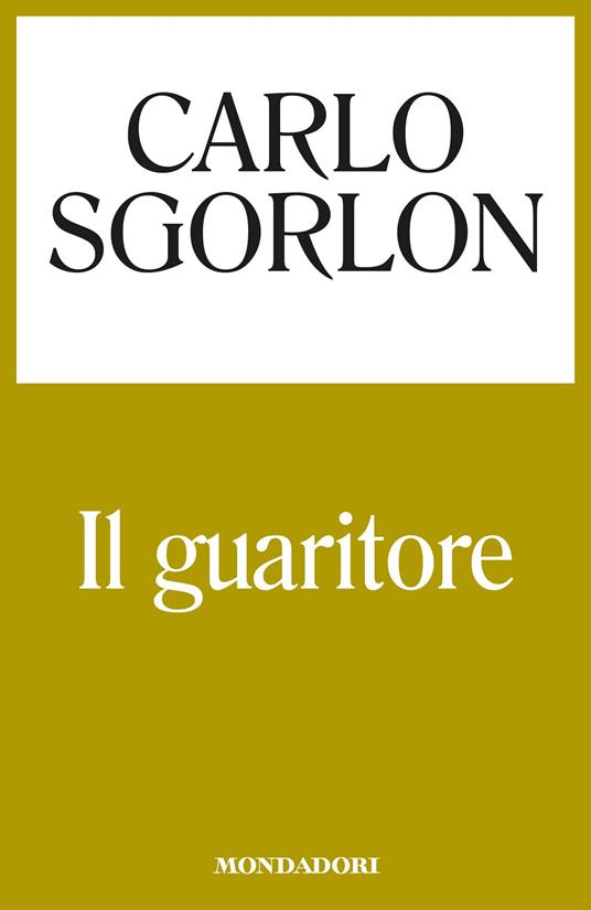 Il guaritore - Carlo Sgorlon - ebook