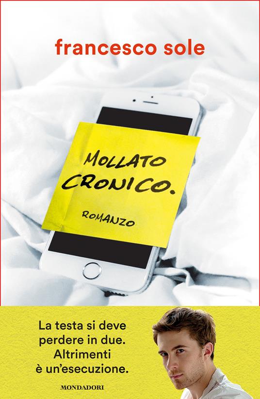 Mollato cronico - Francesco Sole - ebook