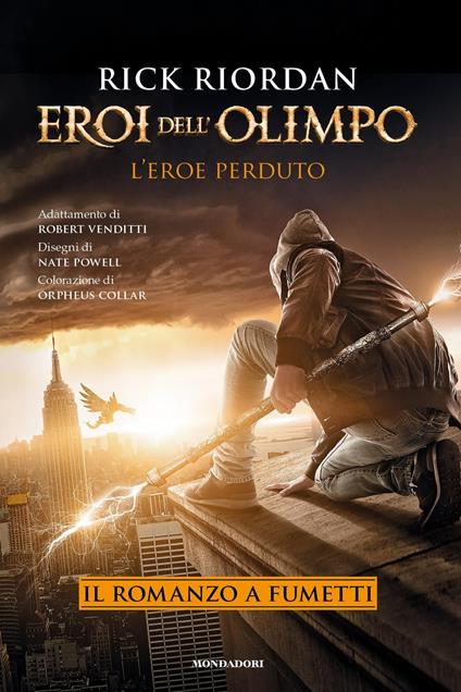 Eroi dell'Olimpo - L'eroe perduto. Il romanzo a fumetti - Rick Riordan,Gaspari Daniele,Laura Grassi - ebook