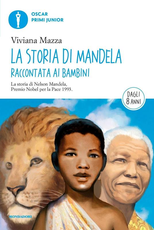 La storia di Mandela raccontata ai bambini - Viviana Mazza,Paolo D'Altan - ebook