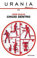 Chiusi dentro